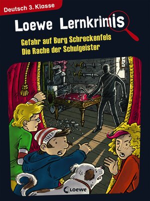 cover image of Gefahr auf Burg Schreckenfels / Die Rache der Schulgeister